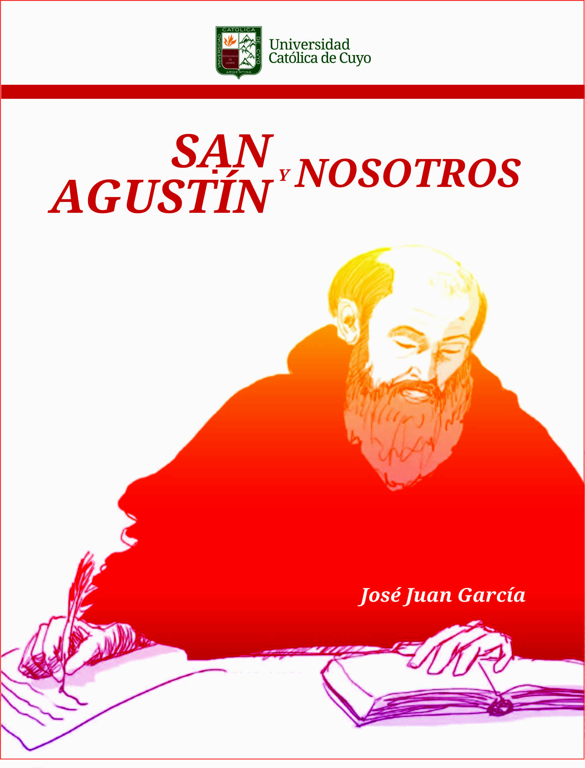 San Agustín y nosotros