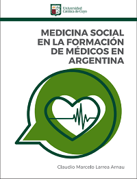 Medicina Social en la formacion de medicos en argentina